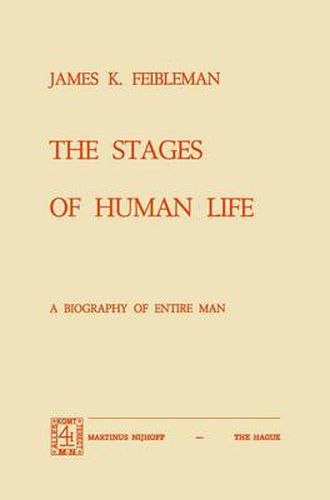 Cover image for The Stages of Human Life: A Biography of Entire Man