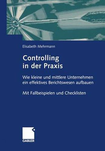 Cover image for Controlling in der Praxis