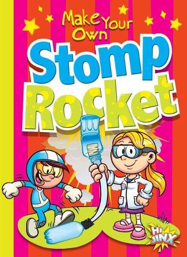 Make Your Own Stomp Rocket