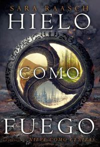 Cover image for Hielo Como Fuego