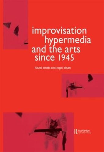 Cover image for Improvisation Hypermedia and the Arts since 1945