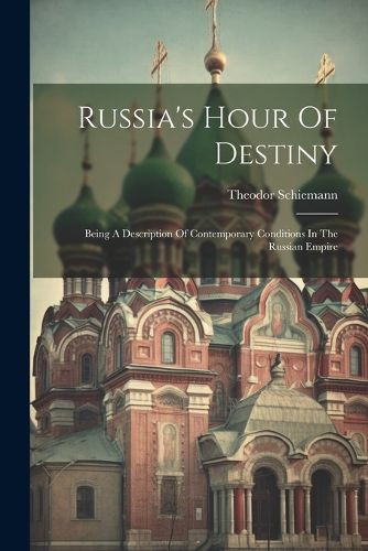 Russia's Hour Of Destiny