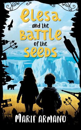 Cover image for Elesa and the Battle of the Seeds