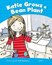 Cover image for Level 1: Katie Grows a Bean CLIL AmE