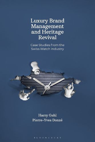 Luxury Brand Management and Heritage Revival