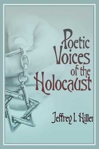 Cover image for Poetic Voices of the Holocaust