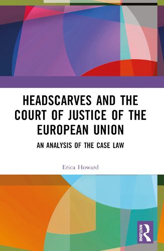 Cover image for Headscarves and the Court of Justice of the European Union