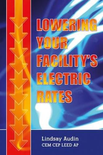 Cover image for Lowering Your Facility's Electric Rates