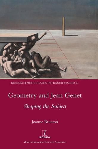 Geometry and Jean Genet: Shaping the Subject