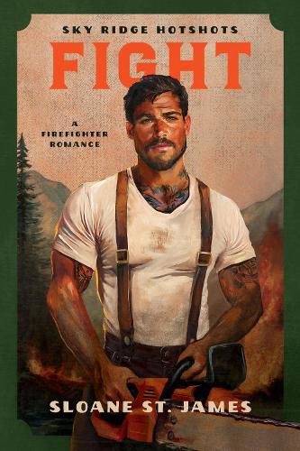 Cover image for Fight (Sky Ridge Hotshots, 1)