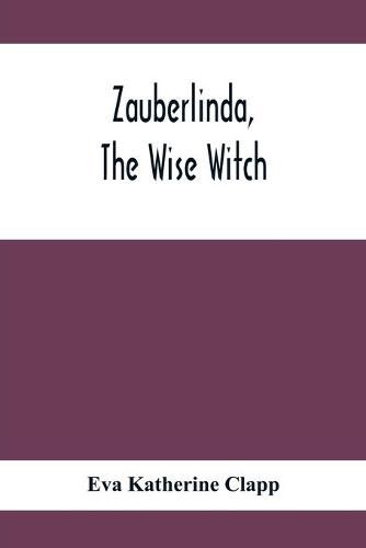 Cover image for Zauberlinda, The Wise Witch