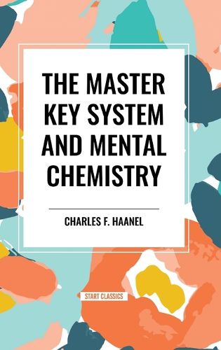 The Master Key System and Mental Chemistry