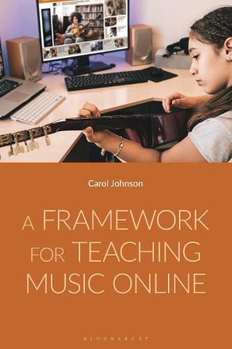 A Framework for Teaching Music Online