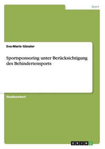 Cover image for Sportsponsoring unter Berucksichtigung des Behindertensports