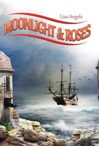 Cover image for Moonlight & Roses