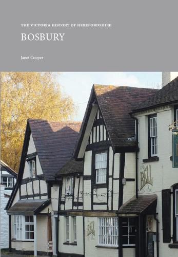 Cover image for The Victoria County History of Herefordshire: Bosbury