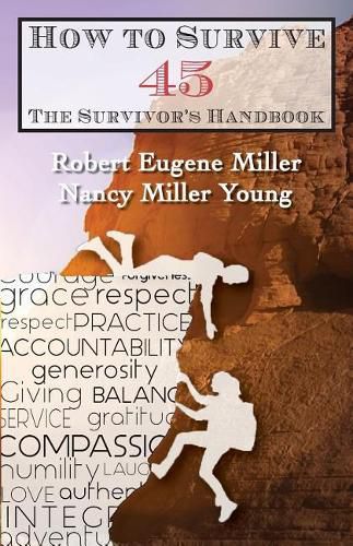 Cover image for How to Survive 45: A Survivor's Handbook