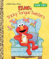 Cover image for Elmo's Tricky Tongue Twisters (Sesame Street)