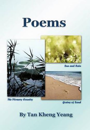 Cover image for Poems: Sun and Rain/The Flowery Country/Grains of Sand