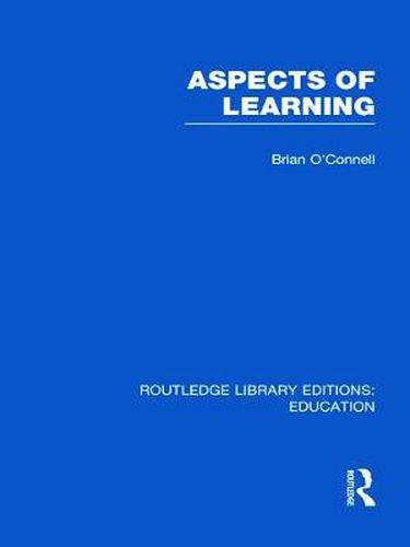 Cover image for Aspects of Learning (RLE Edu O)