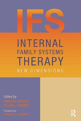 Cover image for Internal Family Systems Therapy: New Dimensions