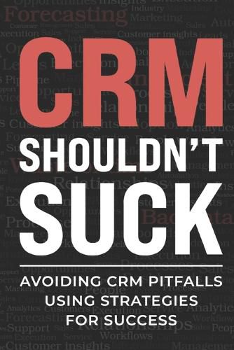 Cover image for CRM Shouldn't Suck