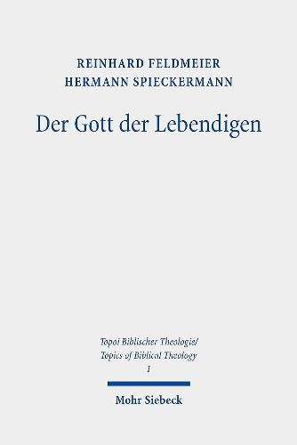 Cover image for Der Gott der Lebendigen: Eine biblische Gotteslehre