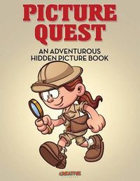 Cover image for Picture Quest: An Adventurous Hidden Picture Book