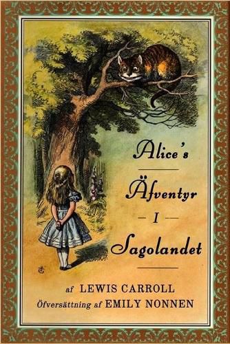 Alice's AEfventyr i Sagolandet