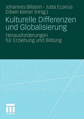 Cover image for Kulturelle Differenzen Und Globalisierung: Herausforderungen Fur Erziehung Und Bildung