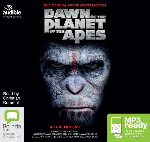 Cover image for Dawn of the Planet of the Apes: The Official Movie Novelisation