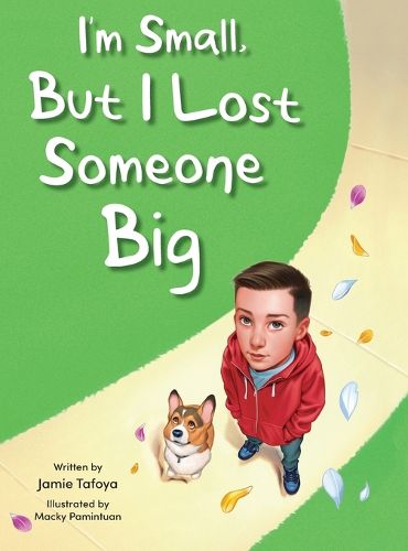 Cover image for I'm Small, but I Lost Someone Big