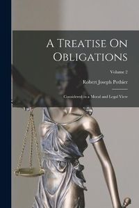 Cover image for A Treatise On Obligations