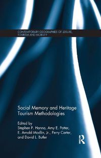 Cover image for Social Memory and Heritage Tourism Methodologies
