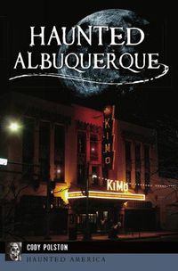 Cover image for Haunted Albuquerque