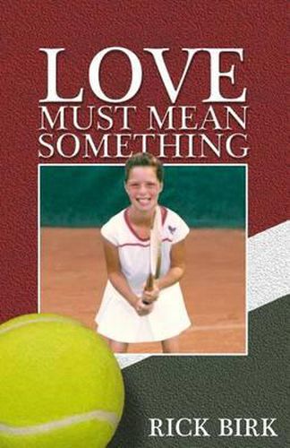 Cover image for Love Must Mean Something: A Sports Novel