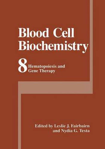 Cover image for Blood Cell Biochemistry: Hematopoiesis and Gene Therapy