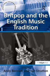 Cover image for Britpop and the English Music Tradition