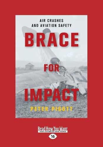 Brace for Impact: Air Crashes and Aviation Safety