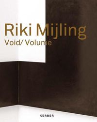 Cover image for Riki Mijling: Void/Volume