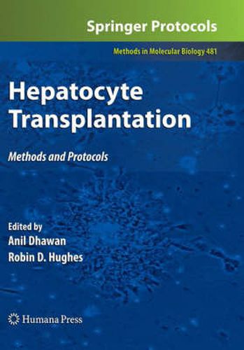 Cover image for Hepatocyte Transplantation: Methods and Protocols