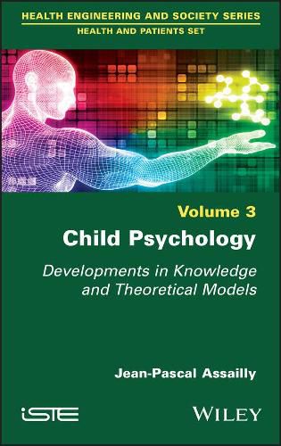 Cover image for Child Psychology: Developments in Knowledge and Theoretical Models