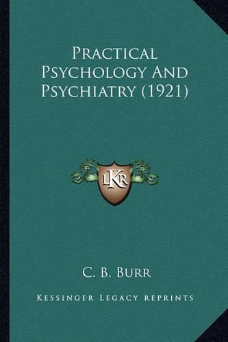 Cover image for Practical Psychology and Psychiatry (1921)