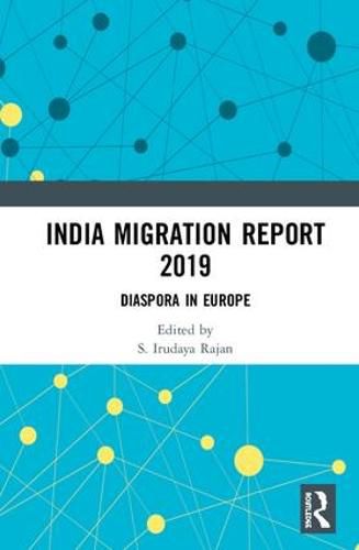 Cover image for India Migration Report 2019: Diaspora in Europe