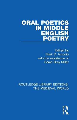 Cover image for Oral Poetics in Middle English Poetry