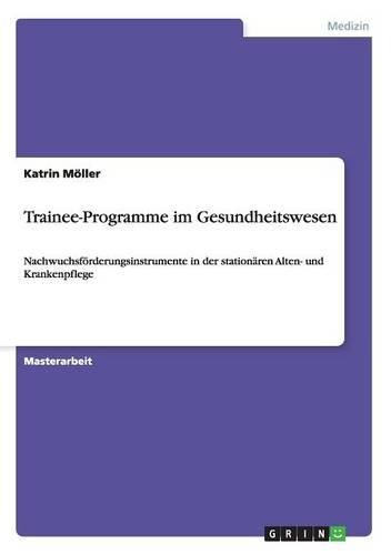 Cover image for Trainee-Programme im Gesundheitswesen