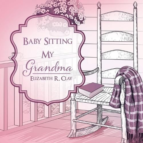 Cover image for Baby Sitting My Grandma