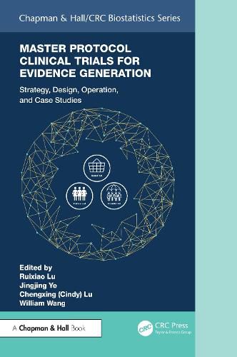 Cover image for Master Protocol Clinical Trials for Evidence Generation