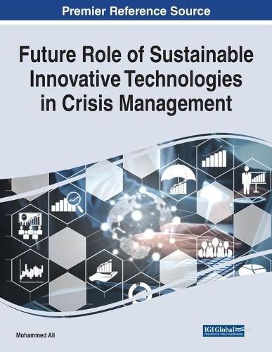 Cover image for Future Role of Sustainable Innovative Technologies in Crisis Management