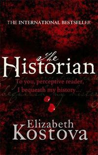Cover image for The Historian: The captivating international bestseller and Richard and Judy Book Club pick
